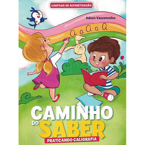 Cartilha Caminho do Saber - Praticando Caligrafia (Adson Vasconcelos)